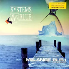 Виниловая пластинка Systems In Blue - Melange Bleu [The 3rd Album] (HGNM1706LP)