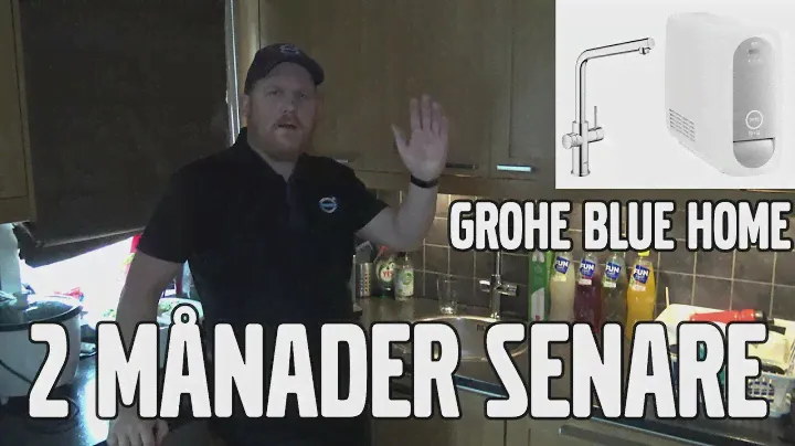 2 månader senare med  Grohe Blue Home vattenkran