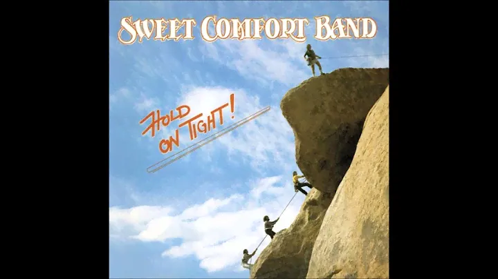 Sweet Comfort Band - 7 - Don't Tell Me - Hold On Tight (1979)