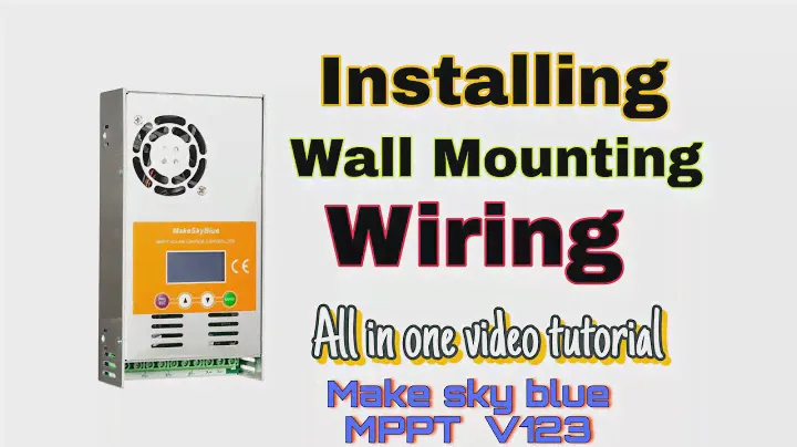 how to install  make sky blue mppt  v123 Install | wall mount |Wiring